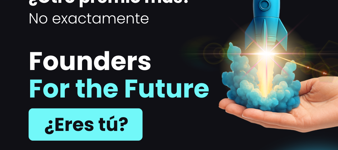 Premios emprendedores FFF Founders For the Future